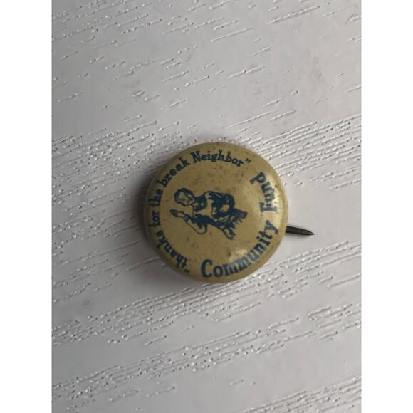 Vintage Thanks For The Break Neighbor Community Fund Pin Pinback Minneapolis MN - Picture 4 of 9